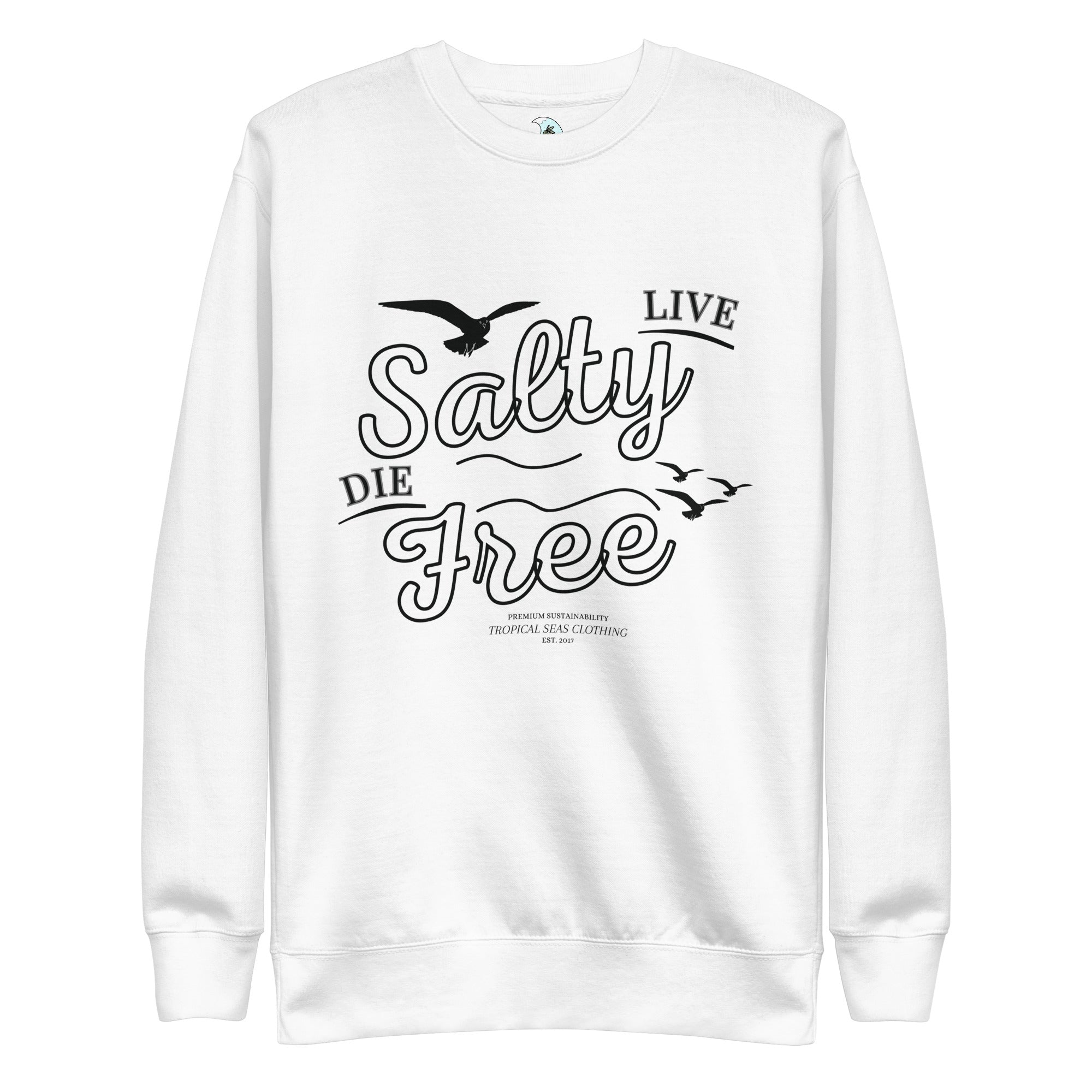 Men's Premium Live Salty, Die Free Sweatshirt